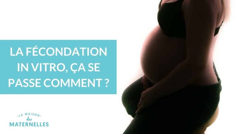 Fécondation in-vitro : les 4 étapes à connaître absolument !